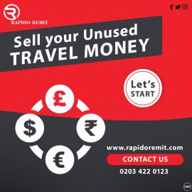 Lets Sell your Unused Travel Money in UK with Rapido Remit in UK
